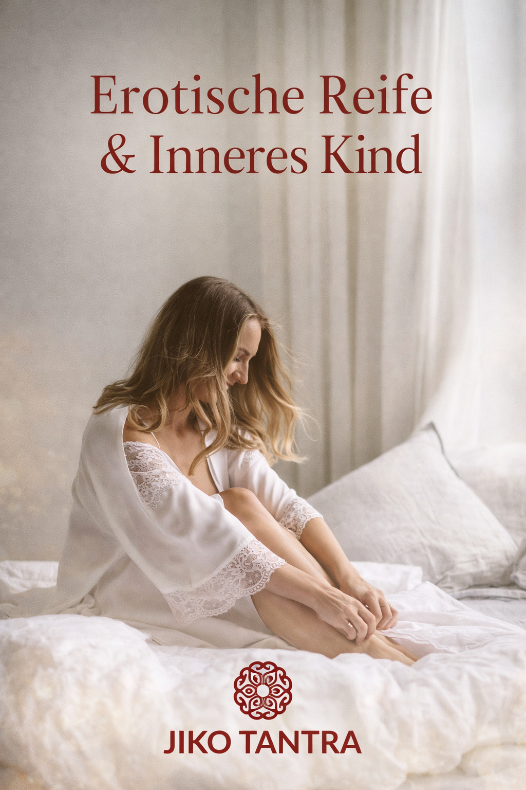 Erotische Reife & Inneres Kind