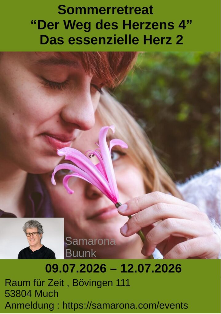 Sommer Retreat – Der Weg des Herzens 4 – Das Essenzielle Herz 2