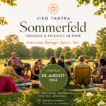 JIKO Tantra Sommerfeld August