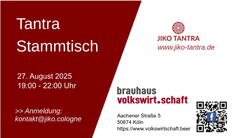 Tantra Stammtisch August 2025